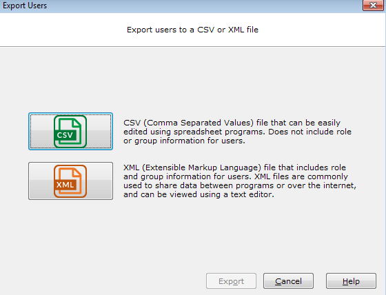 CSV file - does not include role or group information for users. XML file - includes role and group information for users.